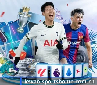 乐玩体育官网的方向 - 长期内容价值积累(LEWANSPORTS)